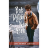 Bob Dylan's New York