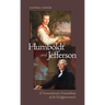 Humboldt and Jefferson: A Transatlantic Friendship of the Enlightenment