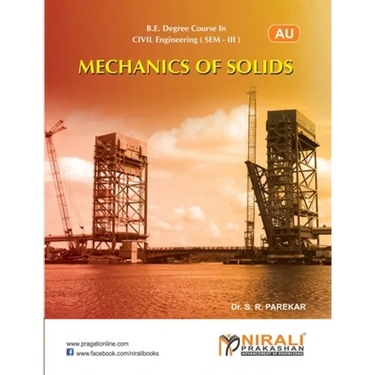 Mechanics Of Solids Sem. III Civil (Anna University)