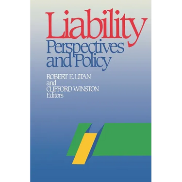 Liability: Perspectives and Policy