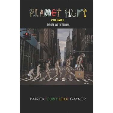 Planet Hurt Volume One: The Idea & The Process