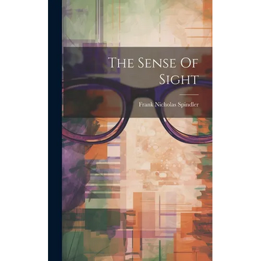 The Sense Of Sight