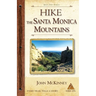 Hike the Santa Monica Mountains: Best Day Hikes in the Santa Monica Mountains National Recreation Area