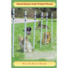 Four Dogs and Their Tales