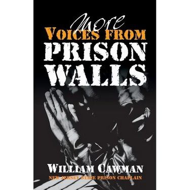 More Voices from Prison Walls