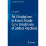 An Introduction to Kinetic Monte Carlo Simulations of Surface Reactions