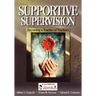 Supportive Supervision: Becoming a Teacher of Teachers