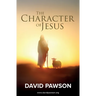 The Character of Jesus