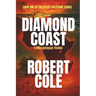 Diamond Coast: A Milo deCogan Thriller (Book One of the Relief Solutions Series)