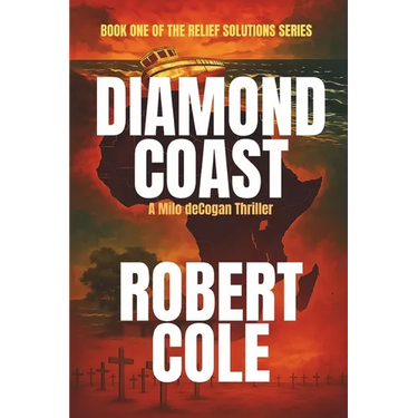 Diamond Coast: A Milo deCogan Thriller (Book One of the Relief Solutions Series)
