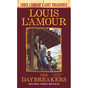 The Daybreakers (Lost Treasures): A Sackett Novel