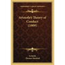 Aristotle's Theory of Conduct (1909)