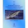 An Introduction To Using GIS In Marine Biology: Supplementary Workbook Three: Integrating GIS And Species Distribution Modelling