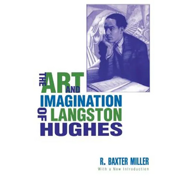 The Art and Imagination of Langston Hughes