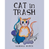 Cat in Trash