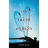 The Lucid Nymph