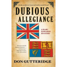 Dubious Allegiance