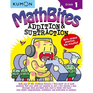 Kumon Math Bites: Grade 1 Addition & Subtraction
