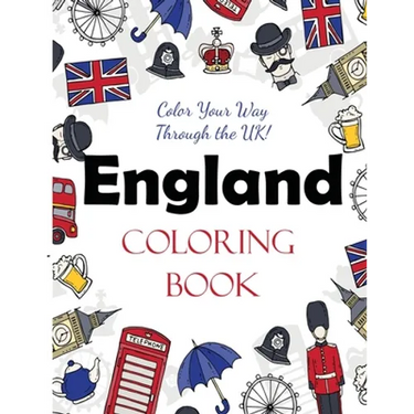 England Coloring Book: Color Your Way Through the UK!
