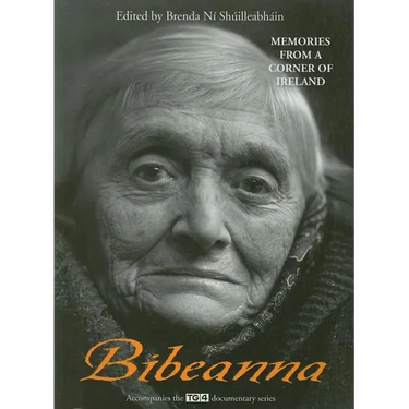 Bibeanna: Memories from a Corner of Ireland