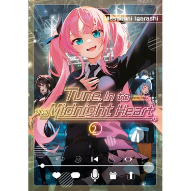 Tune in to the Midnight Heart 2