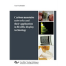 Carbon nanotube networks and their application in flexible display technology