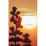 Aging with Grace and Purpose