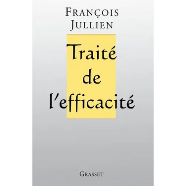 Traité de l'efficacité