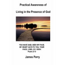 Practical Awareness of Living In The Presence Of God