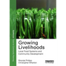 Growing Livelihoods: Local Food Systems and Community Development
