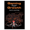 Gaming for Growth: A new Meta for Unlocking the Human Potential in Esport