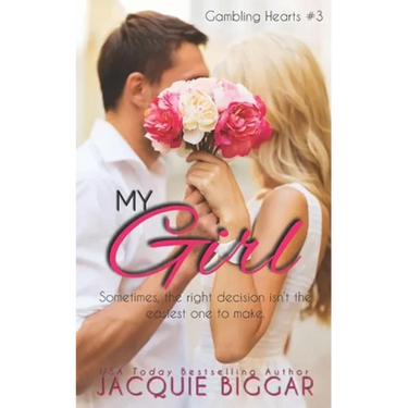 My Girl: Gambling Hearts- Book 3