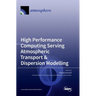 High Performance Computing Serving Atmospheric Transport & Dispersion Modelling