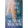 Ruined by the Baron