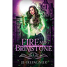 Fire and Brimstone: A Paranormal Reverse Harem Romance
