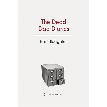 The Dead Dad Diaries