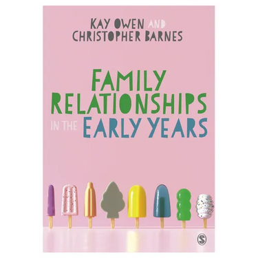 Family Relationships in the Early Years