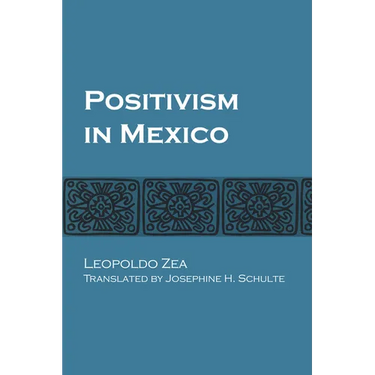Positivism in Mexico