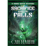 Sacrifice Behind the Falls: A Viking Witch Mystery