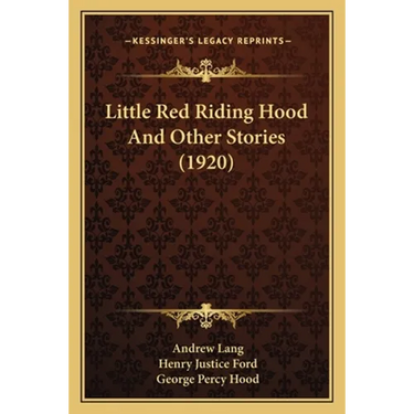 Little Red Riding Hood And Other Stories (1920)