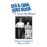 Ole & Lena Joke Book: "It Could Be Worse"