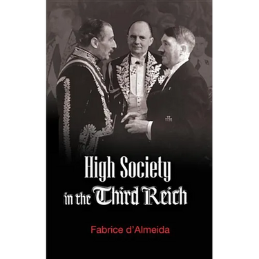 High Society in the Third Reich