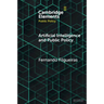 Artificial Intelligence and Public Policy