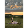 We Are Others