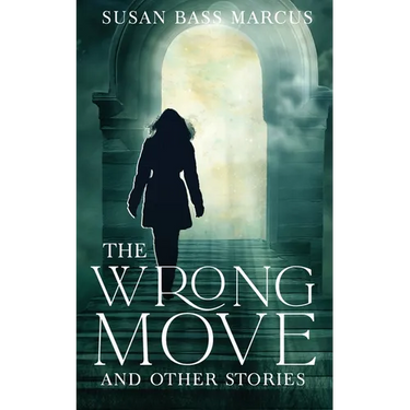 The Wrong Move and Other Stories