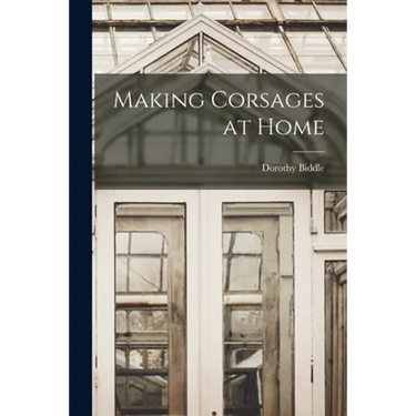 Making Corsages at Home