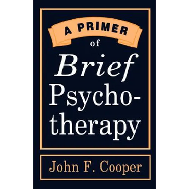 A Primer of Brief Psychotherapy