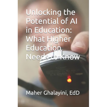 Unlocking the Potential of AI in Education: What Higher Education Needs to Know