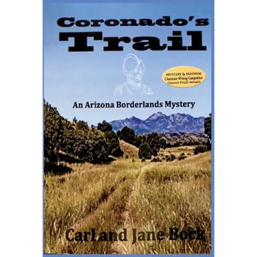 Coronado's Trail, Book 1