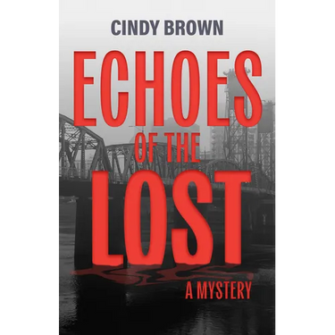 Echoes of the Lost: A Mystery